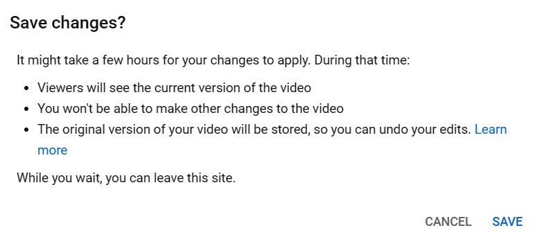 Save changes warning in YouTube Studio's video editor. 